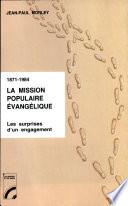1871-1984, la Mission populaire évangélique