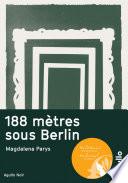 188 mètres sous Berlin