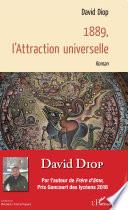 1889, l'Attraction universelle