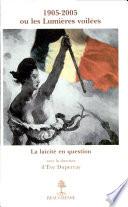 1905-2005, ou, Les lumières voilées
