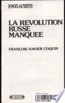 1905, la révolution russe manquée