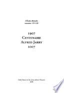 1907 centenaire Alfred Jarry 2007
