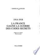 1914-1918, la France gagne la guerre des codes secrets