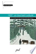 1937: un tournant culturel