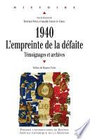 1940 : l’empreinte de la défaite