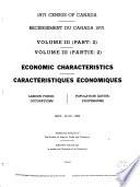 1971 Census of Canada: Labour force and individual income. Occupations. Industries. Income of individuals. Labour force activity-work experience (74 pts.)