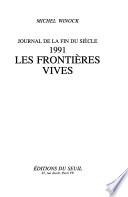 1991, les frontières vives