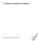 1ère [i.e. Première] triennale européenne de sculpture
