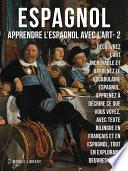 2 - Espagnol - Apprendre l'Espagnol avec l'Art