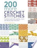 200 More Crochet Stitches