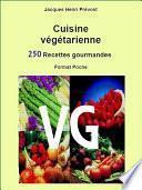 200 Recettes végétariennes gourmandes (poche)