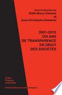 2001-2010. Dix ans de transparence en droit des sociétés