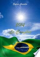 2014 - Le Complot