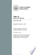 2018 CFR Annual Print Title 12, Banks and Banking, Parts 300-499