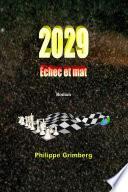 2029 Échec et mat