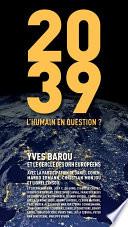 2039 - L'humain en question ?