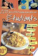 220 recettes faciles et pas chères pour étudiants