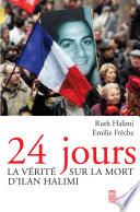 24 Jours. La vérité sur la mort d'Ilan Halimi