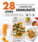 28 jours pour apprendre facilement à booster son immunité