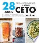 28 jours pour découvrir le régime Céto