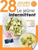 28 jours un jeûne intermittent réussi !