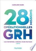 28 missions opérationnelles de GRH - 2e éd.