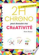 2h Chrono pour booster ma créativité