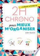 2h Chrono pour mieux m'organiser