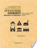 3 minutes pour comprendre les 50 plus grands courants religieux et spirituels