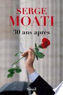 30 ans après