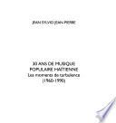 30 ans de musique populaire haïtienne