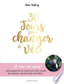 30 jours pour changer de vie
