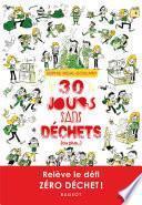 30 jours sans déchets (ou plus...)