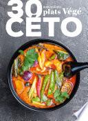 30 plats végé céto