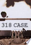 318 Case