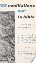 365 méditations sur la Bible pour tous les jours de l'année (2). Poèmes. Méditations de 92 à 183