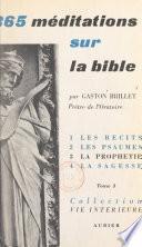 365 méditations sur la Bible pour tous les jours de l'année (3). Prophétie. Méditations de 184 à 275