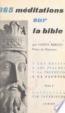365 méditations sur la Bible pour tous les jours de l'année (4). La sagesse. Méditations de 276 à 365