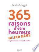 365 raisons d'être heureux quand même