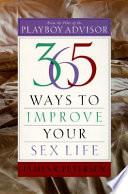 365 Ways to Improve Your Sex Life