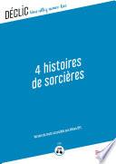 4 Histoires de sorcières - DYS