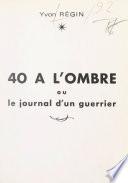 40 à l'ombre