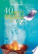 40 objets rituels et magiques de A à Z