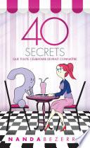 40 secrets que toute célibataire devrait connaître