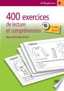 400 exercices de lecture et compréhension