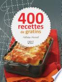400 recettes de gratins