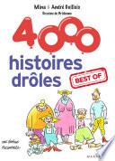 4000 histoires drôles. best of