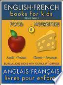 5 - Food | Nourriture - English French Books for Kids (Anglais Français Livres pour Enfants)
