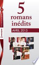 5 romans inédits collection Les Historiques (n°663 à 667 - avril 2015)