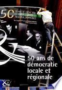 50 ans de démocratie locale en Europe